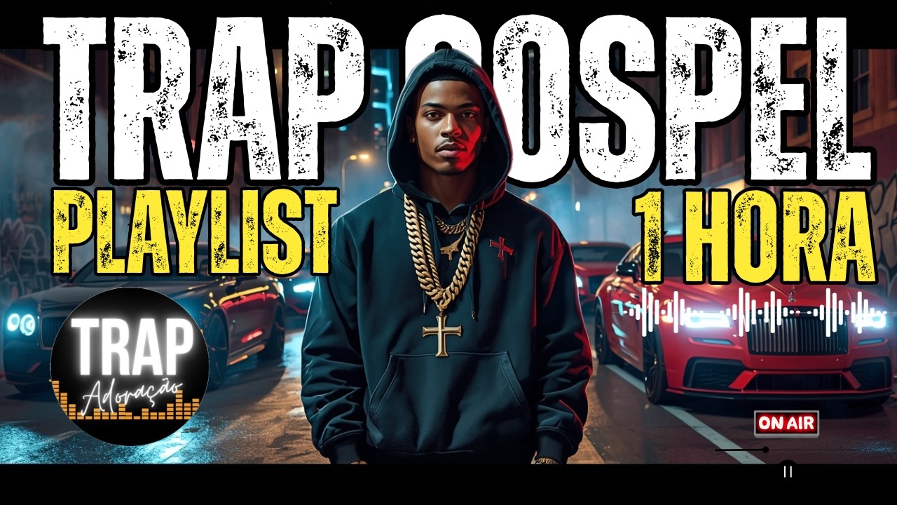 TRAP GOSPEL MÚSICA: 