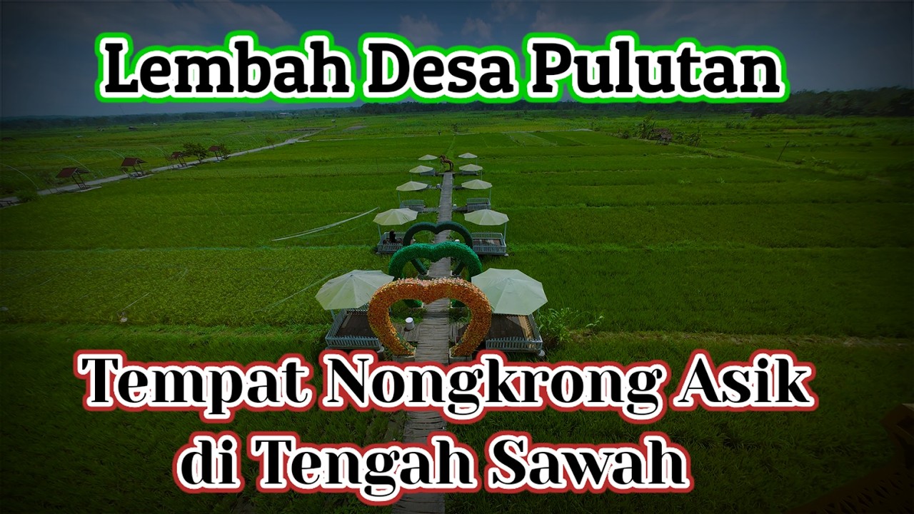 Pesona Lembah Desa Pulutan | Official Music Video