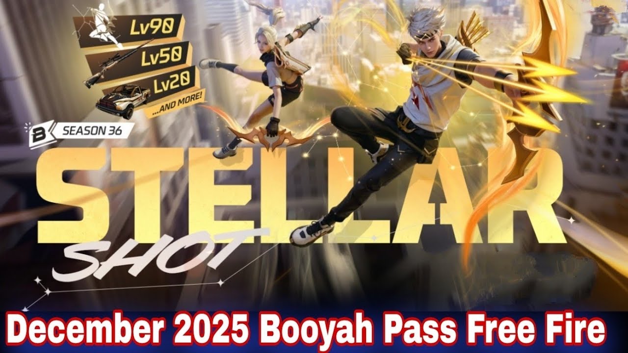 Free Fire December 2025 Booyah Pass | Free Fire Booyah Pass Season 36 | Stellar Shot Booyah Pass