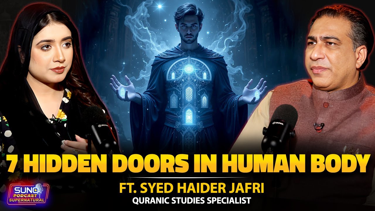 How To Activate 7 Chakra In Human Body | 7 Hidden Doors of Human Body | Ft. Syed Haider Jafri