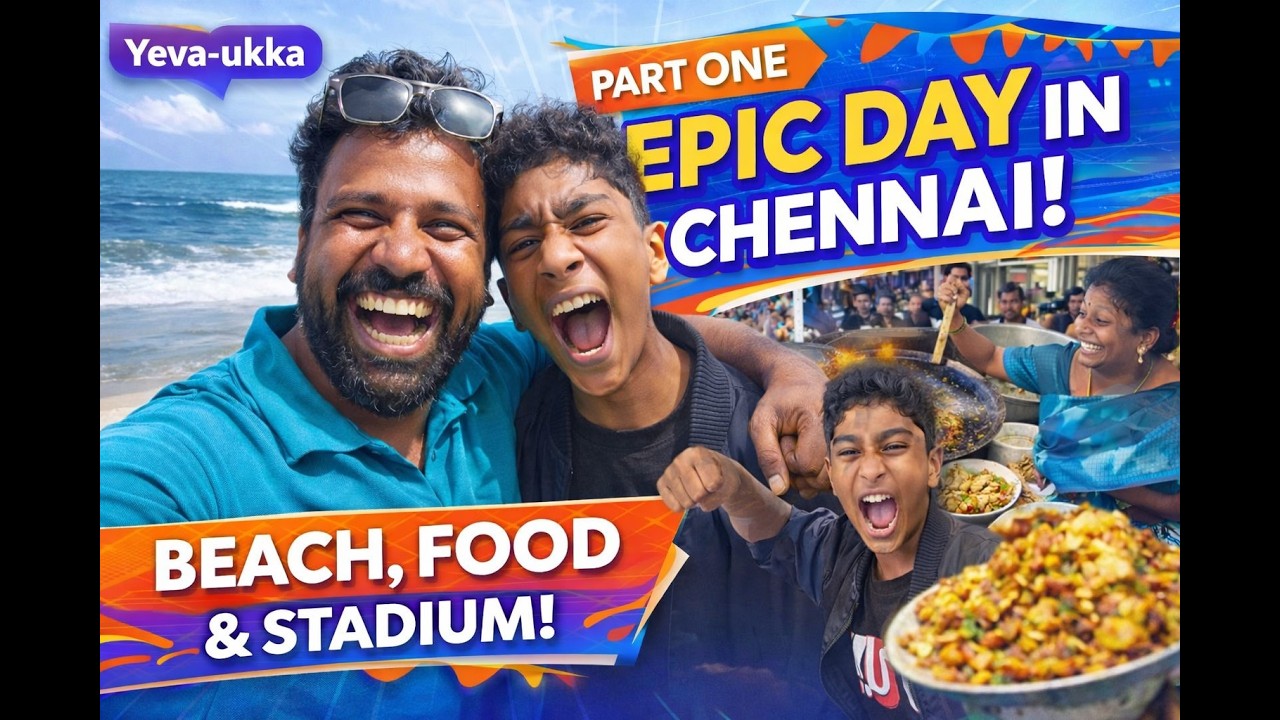 Beach ➝ Food ➝ Stadium | Epic Day in Chennai | Yeva-Ukka 13
