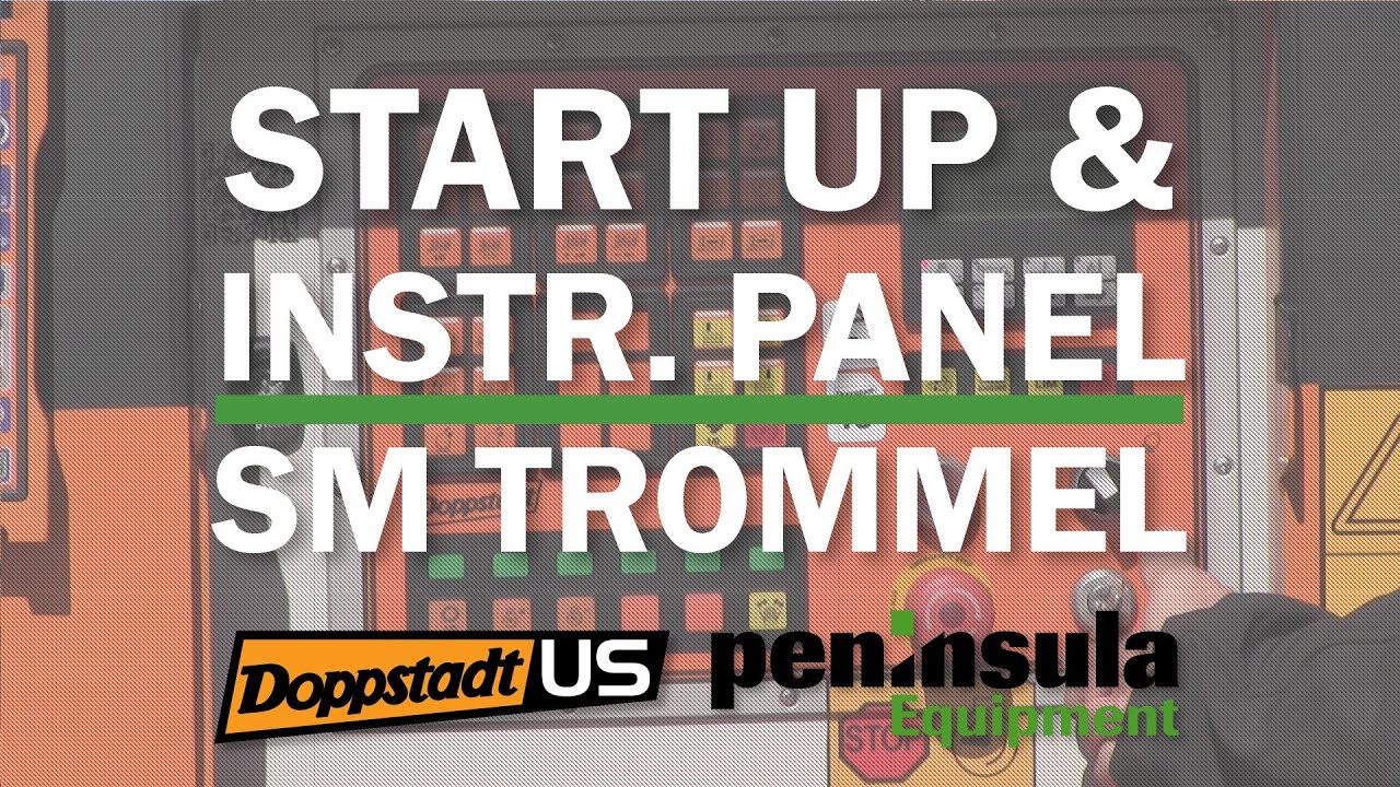Doppstadt Trommel - SM Start Up and Instrument Panel