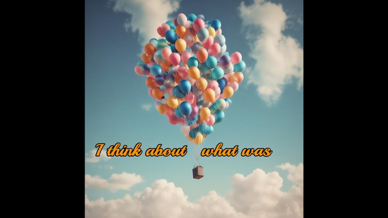I think about what was,  Text von Annette (Musik, Stimme SUNO KI )