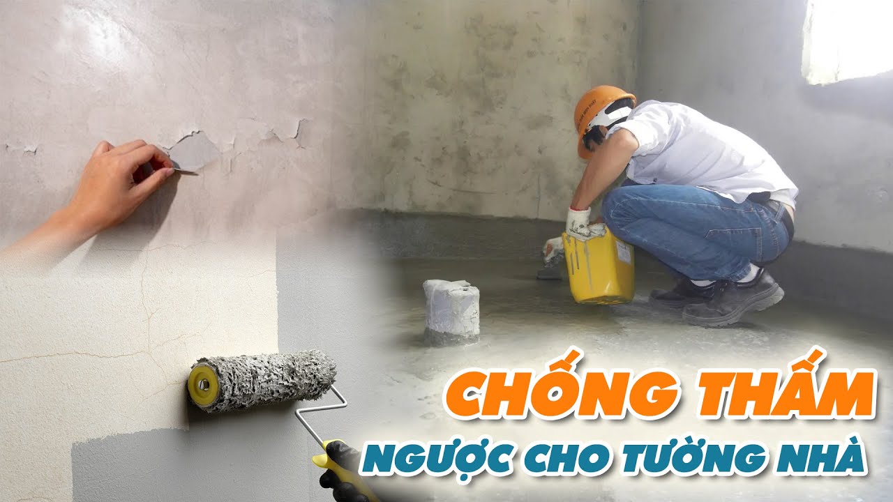 Cách chống thấm ngược tường cho nhà giá rẻ