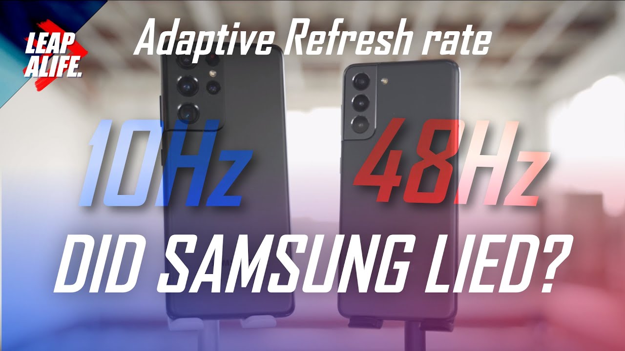 Samsung S21 | 10 - 120Hz Adaptive Refresh Rate - Does it work?