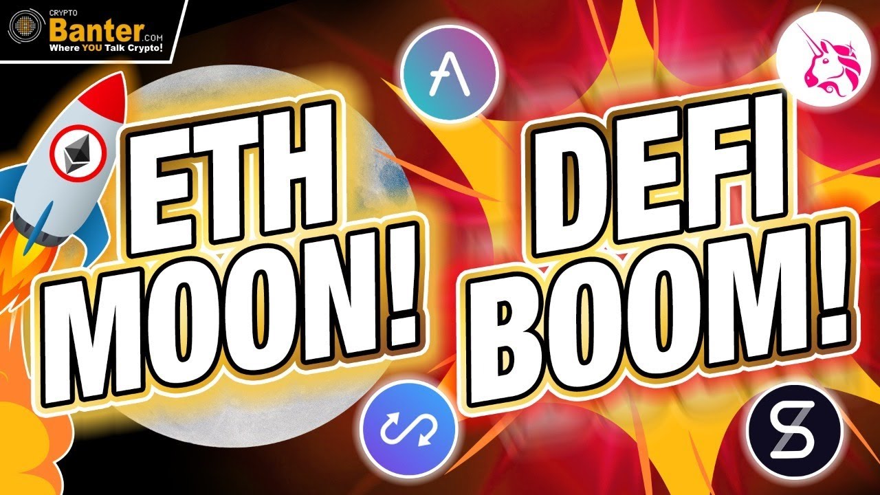 ETHEREUM PRICE TO MOON, SOON! DEFI BOOM!! OUR TOP COINS FOR THE DEFY BOOM!
