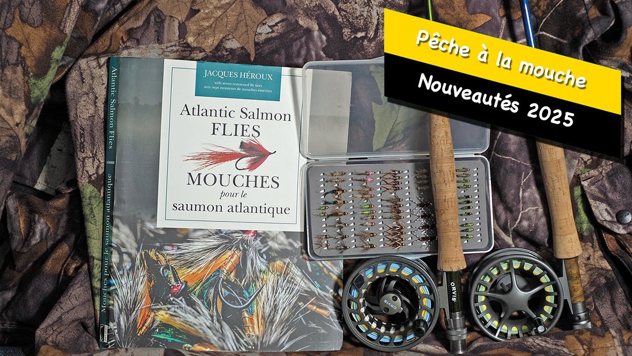 Nouveautés 2025 pour la pêche à la mouche