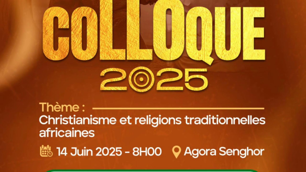 COLLOQUE CHRISTIANISME ET LES RELIGIONS TRADITIONNELLES AFRICAINE