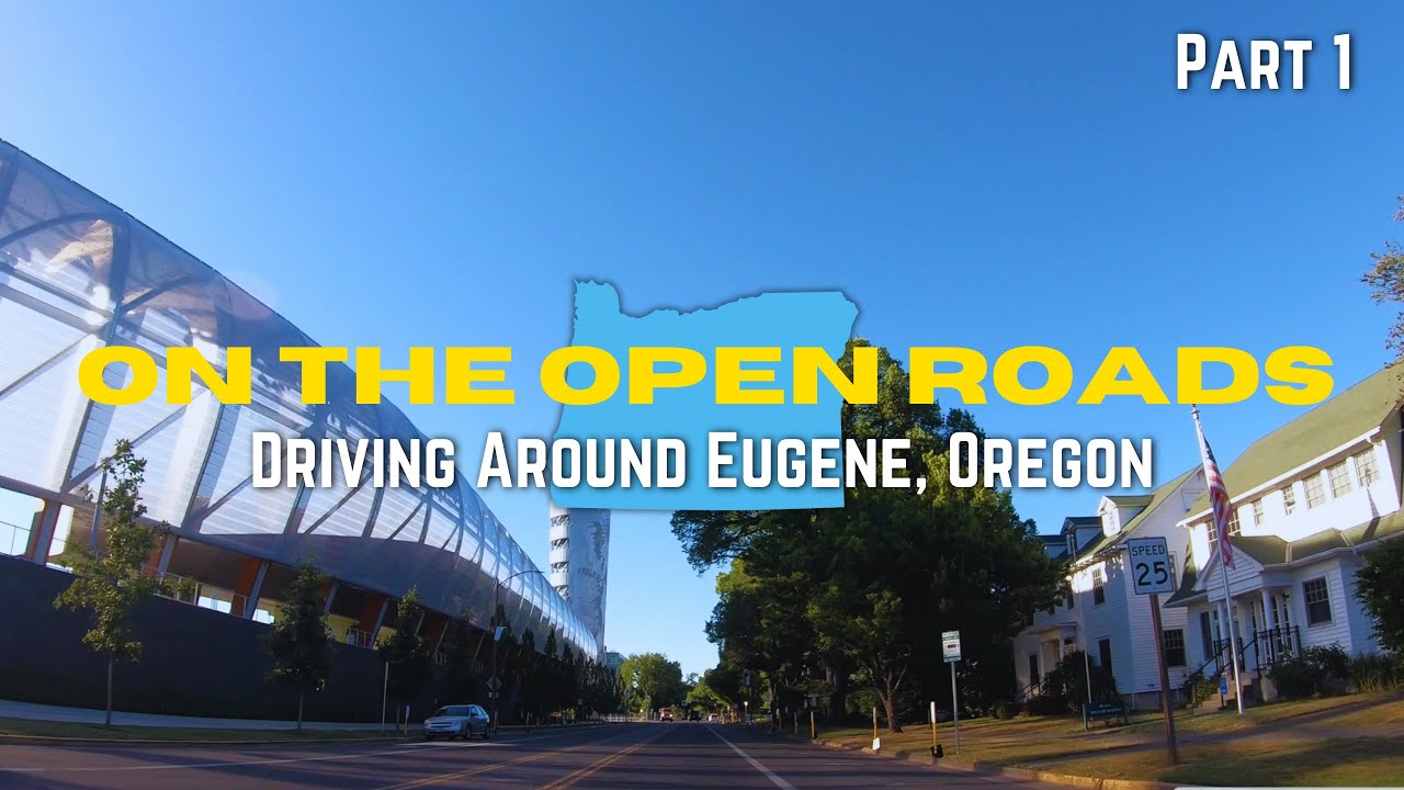 Oregon: Driving Around Eugene (Part 1)   #eugene #oregon #driving