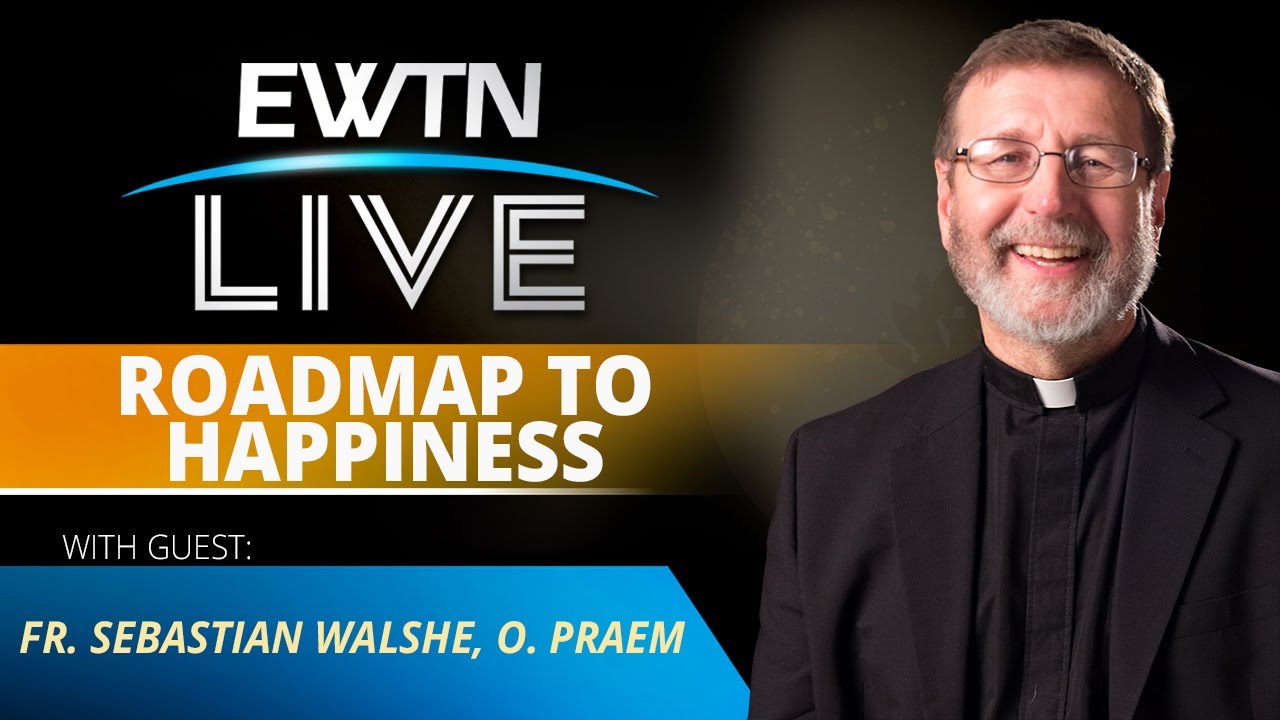 EWTN Live - 2023-05-03 - Fr. Sebastian Walshe, O. Praem.