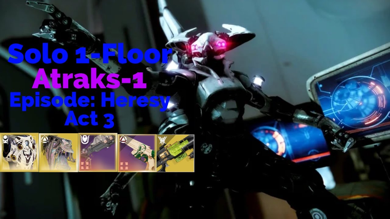 Solo 1-Floor Atraks-1 | Episode: Heresy Act 3