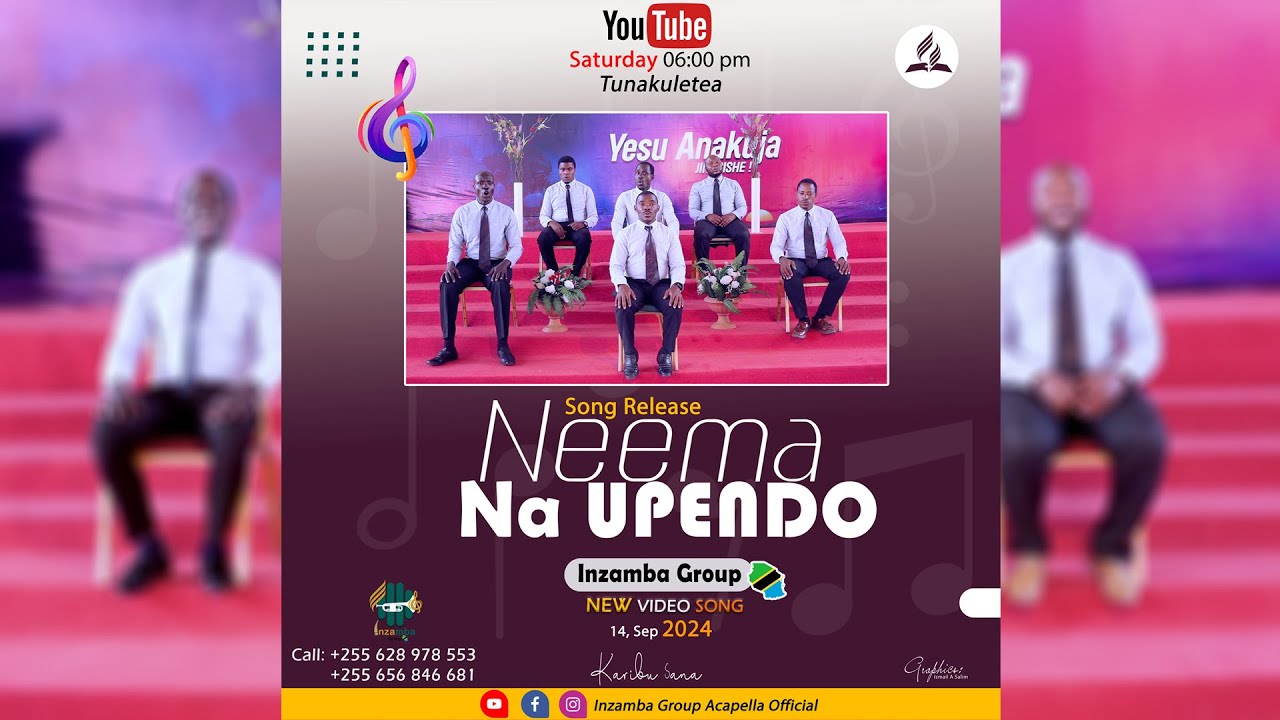 NEEMA NA UPENDO || INZAMBA GROUP TZ || @2024