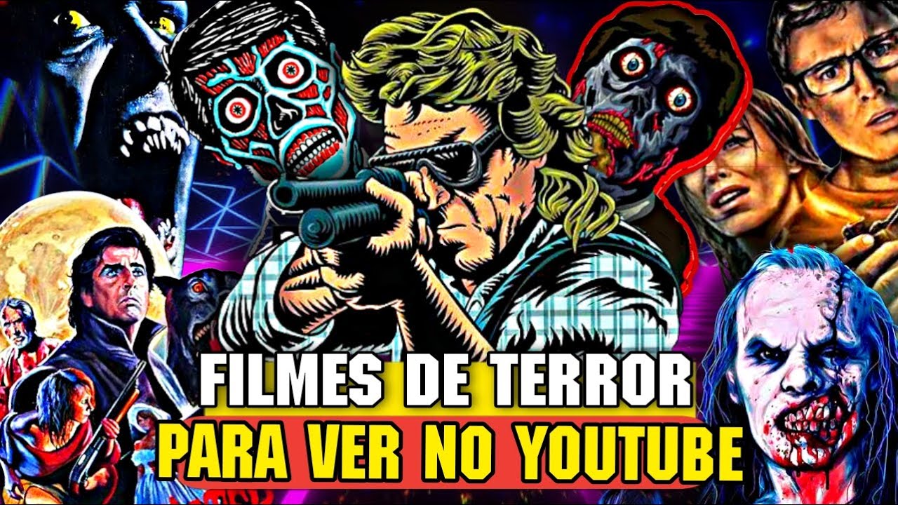 Filmes Bizarros De Terror Para Assistir No YouTube