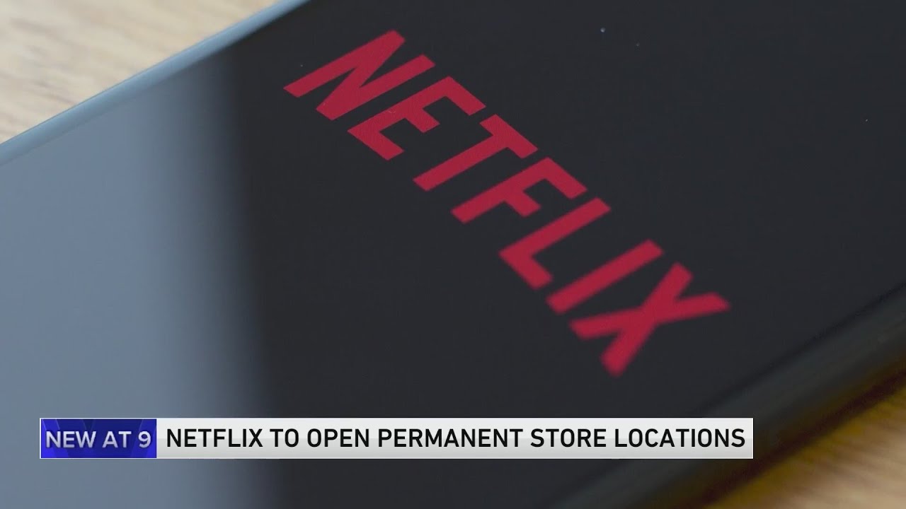 Netflix plans to open permanent store locations in 2025