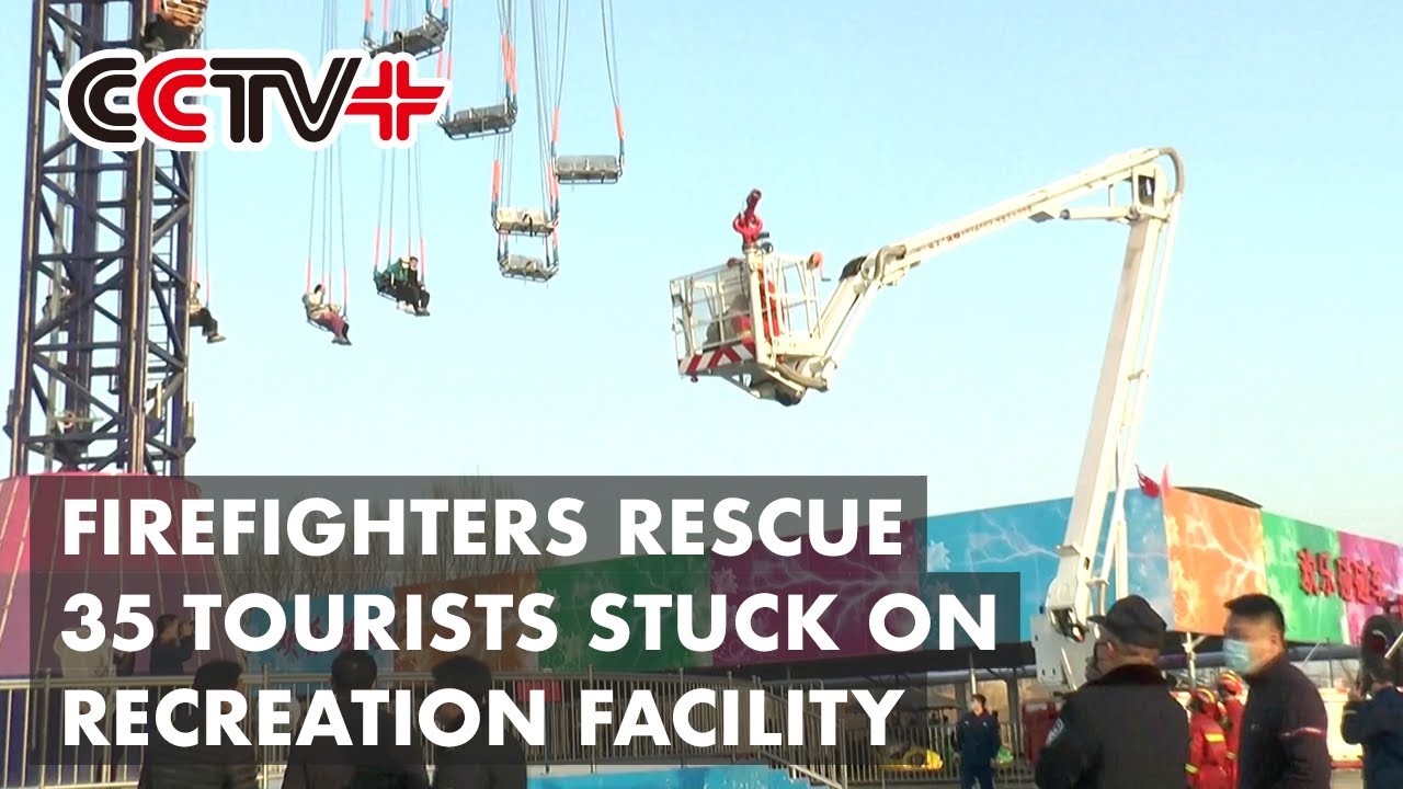 Firefighters Rescue All 35 Tourists Stuck on Recreation Facility in North China City