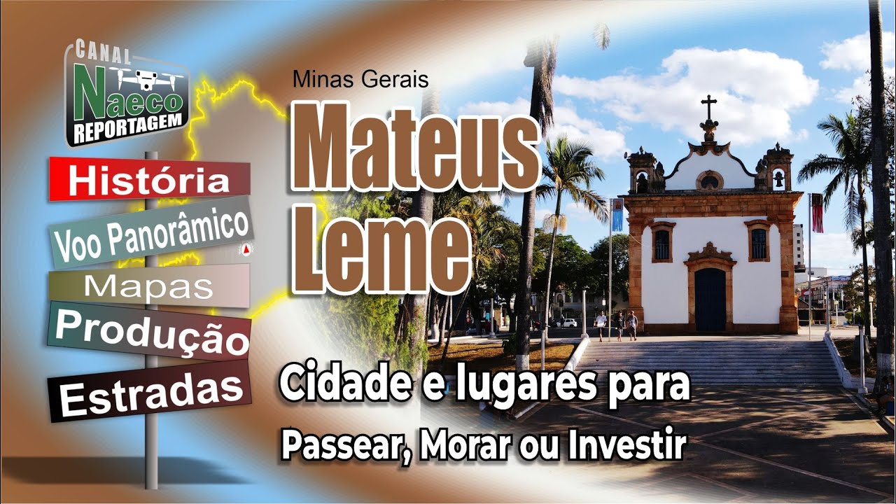 Mateus Leme, MG – Cidade para passear, morar e investir.