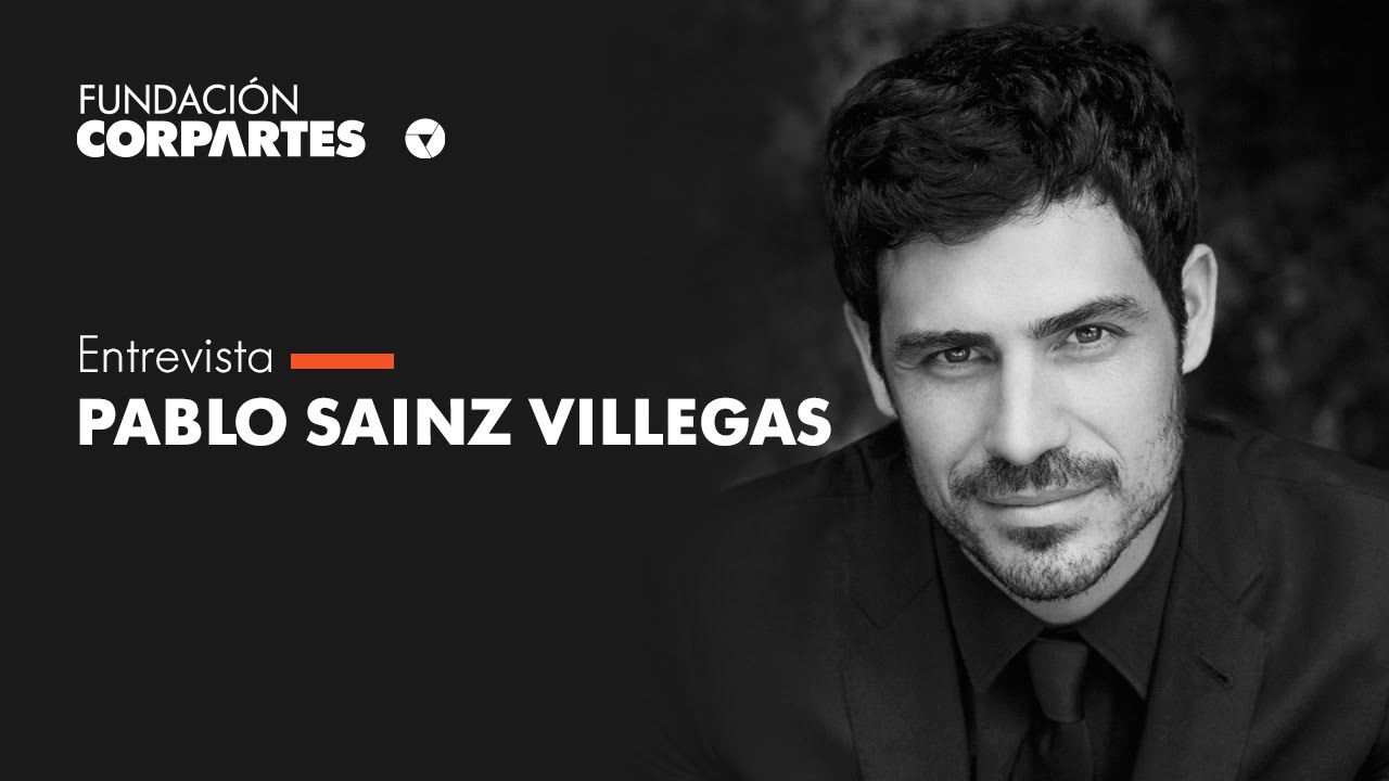 Entrevista Pablo Sáinz Villegas | Fundación CorpArtes