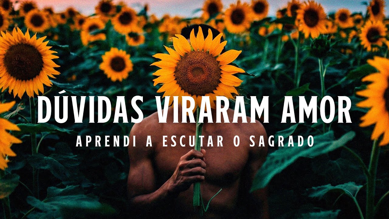 DÚVIDAS VIRARAM AMOR | Música Espiritual sobre Direção e Confiança