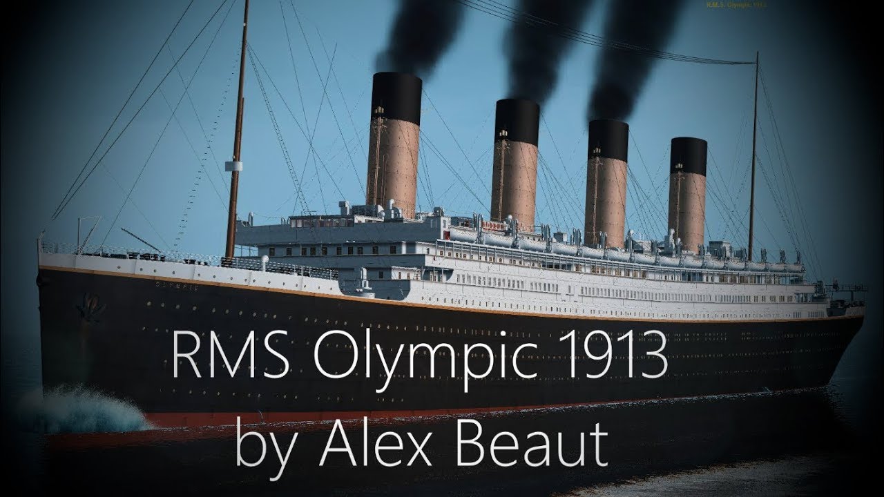 Vehicle Simulator - RMS Olympic 1913 - Alex Beaut