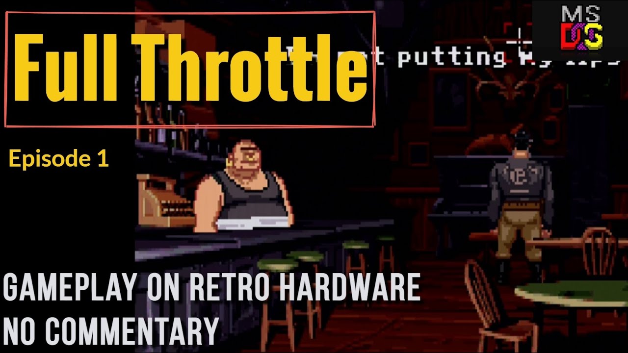 Full Throttle [Ep.1] - Retro PC Gameplay [AMD K5 PR166 -  MSDOS 6.22][No Commentary]