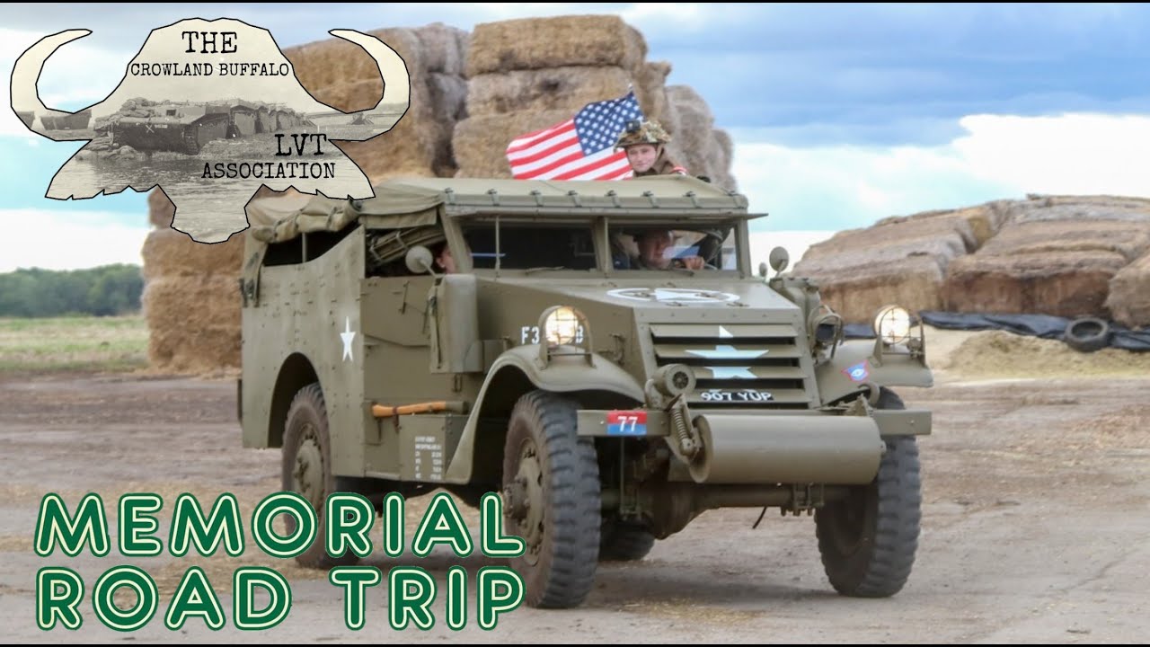 Memorial road trip with the  Crowland buffalo - lvt association