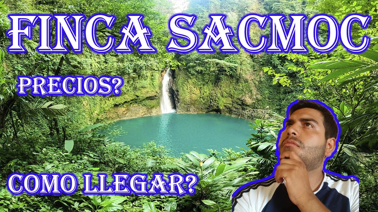 UN PARAISO ESCONDIDO EN LAS MONTAÑAS , FINCA SACMOC , COMO LLEGAR ?  PRECIOS ?