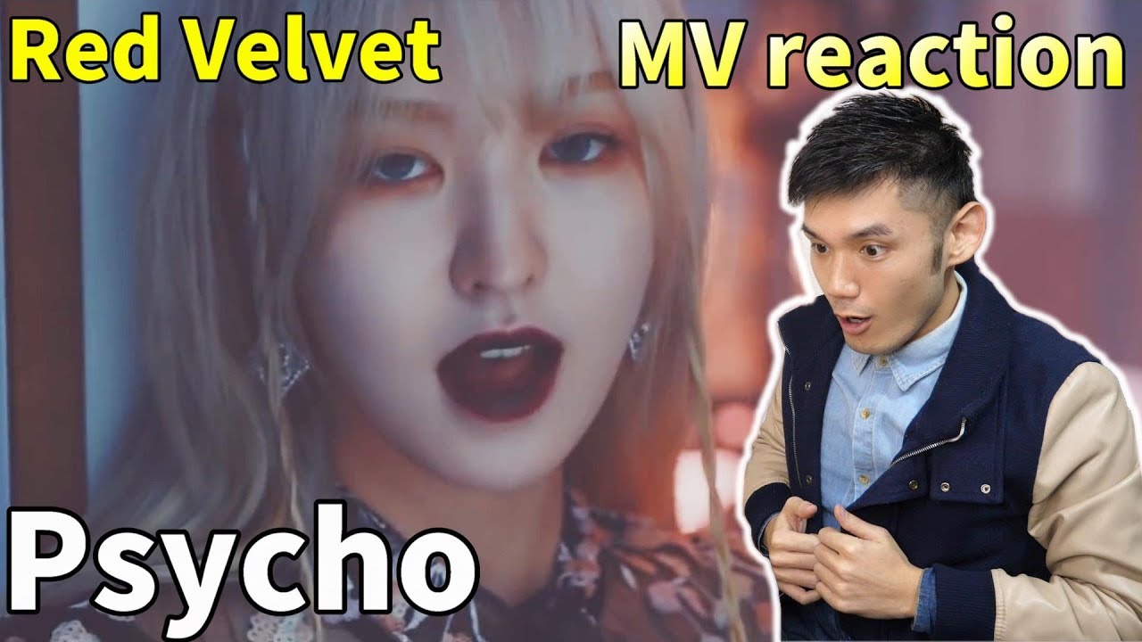 Red Velvet 레드벨벳 'Psycho' MV | Japanese Reaction 怖可愛い！！
