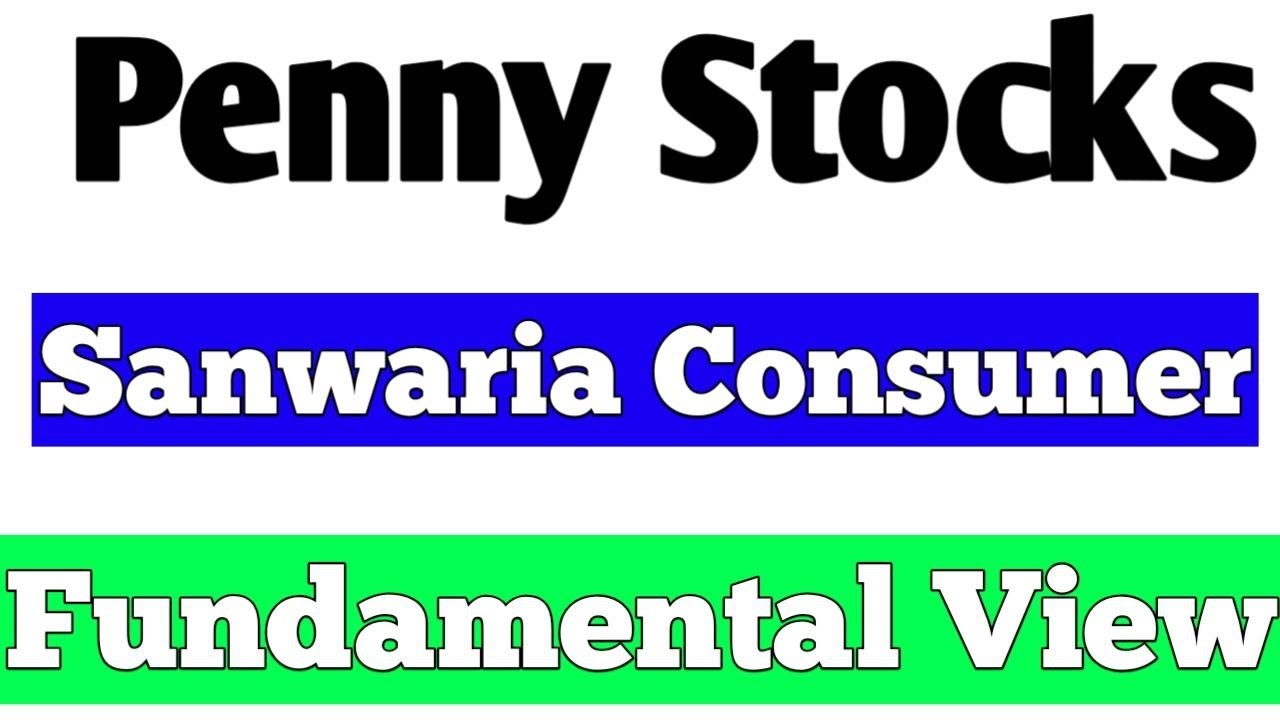 sanwaria consumer share news sanwaria consumer share today sanwaria consumer share latest news