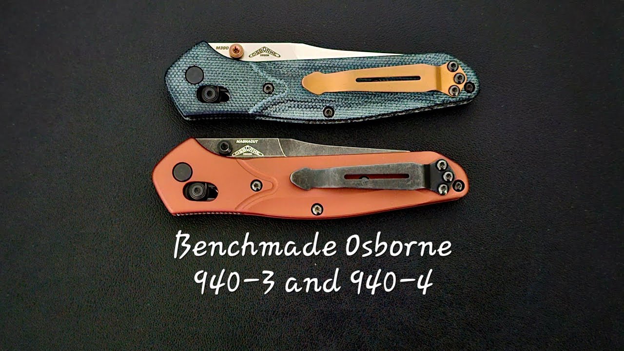 Benchmade osborne 940-03 and 940-04 