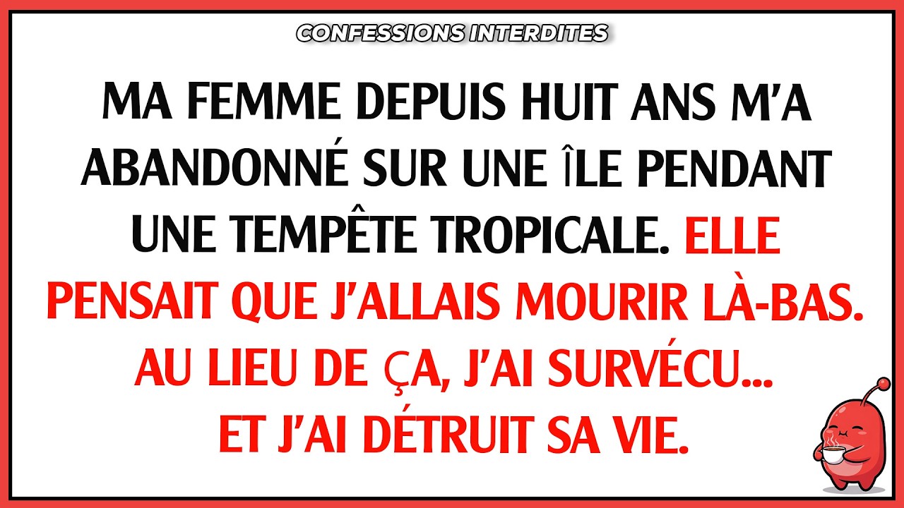 Ma femme m'a trompé et m'a laissé en plan sur une île. J'ai pris une vengeance thermonucléaire.