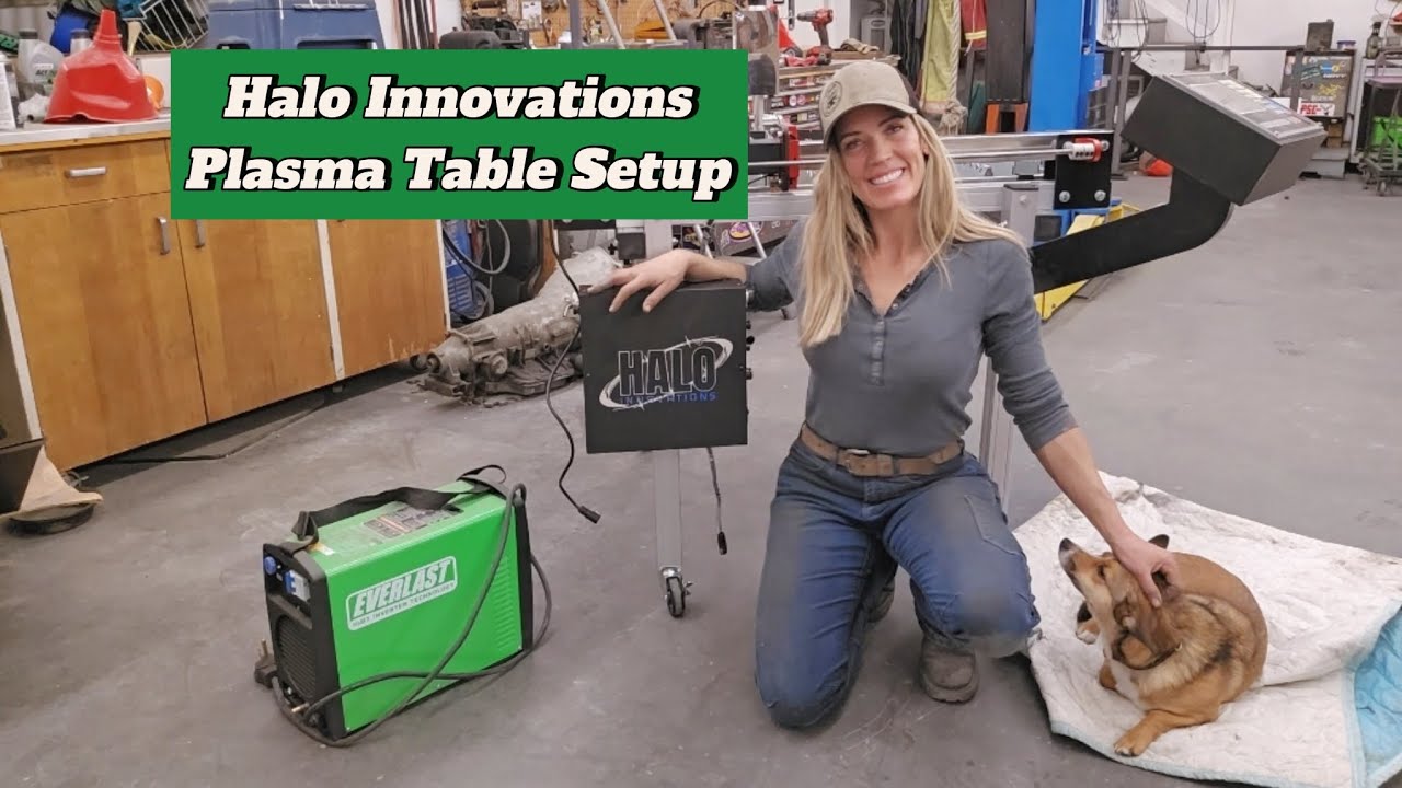 Halo Innovations and Everlast - CNC Plasma Table Setup