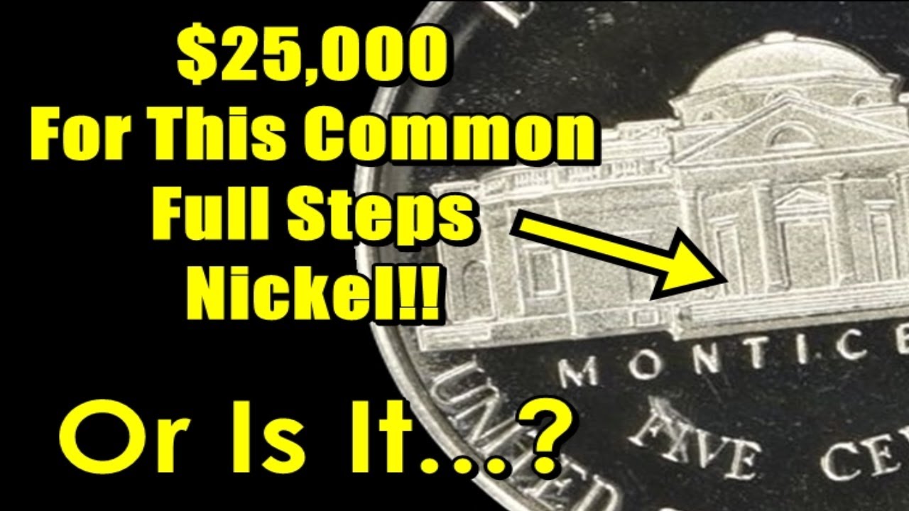 I HAVE A FULL STEPS PROOF JEFFERSON NICKEL...IT'S WORTH BIG MONEY, RIGHT??