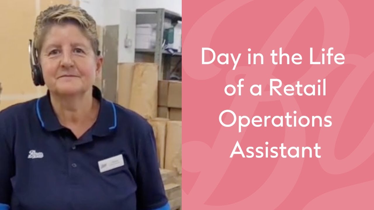 A day in the life of a Retail Operations Assistant