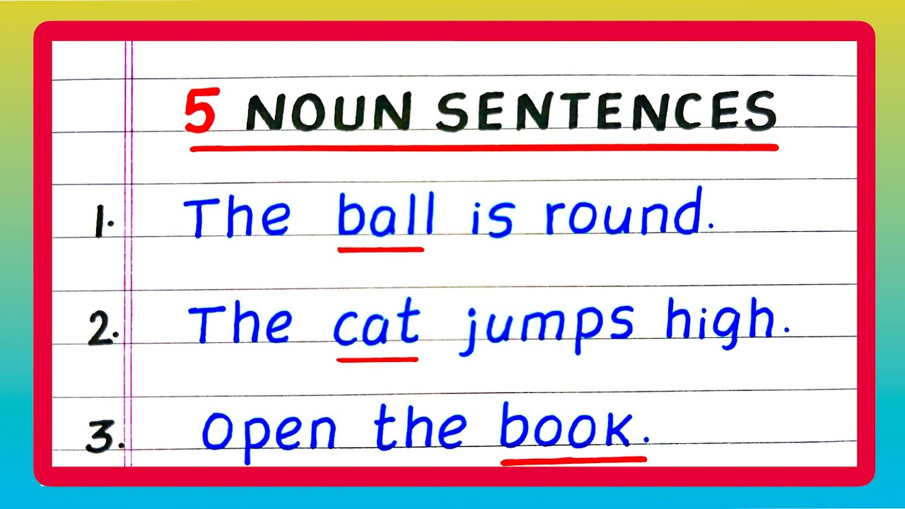 Five Noun Sentences | Five Sentence of Noun | 5 Noun Sentences