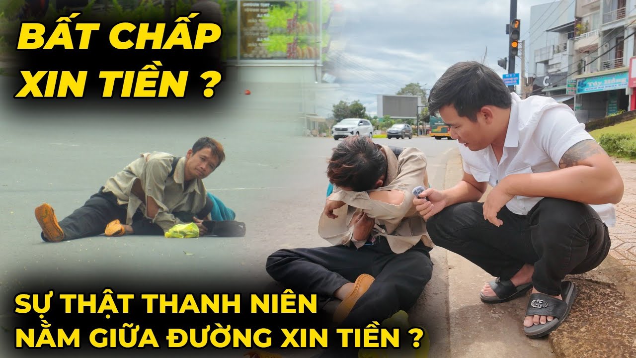 Thanh Niên Liều Mạng Nằm Giữa Đường Xin Tiền Và Sự Thật Đằng Sau