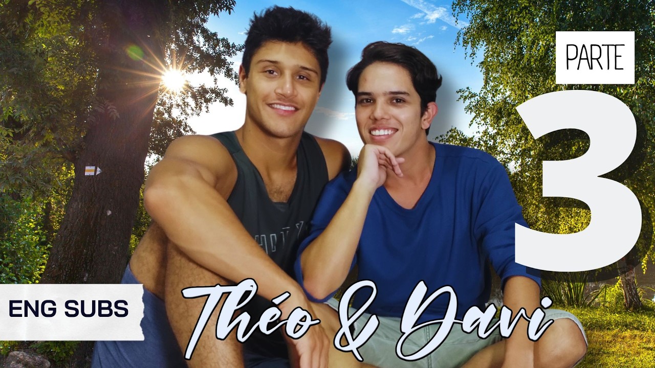 😘 THÉO & DAVI – EP 03: CIÚMES? EU? |  BL: BOYS LOVE | ENG SUBS
