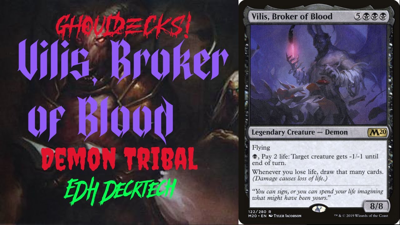 GhoulDeck! Vilis, Broker of Blood! Demon Tribal!