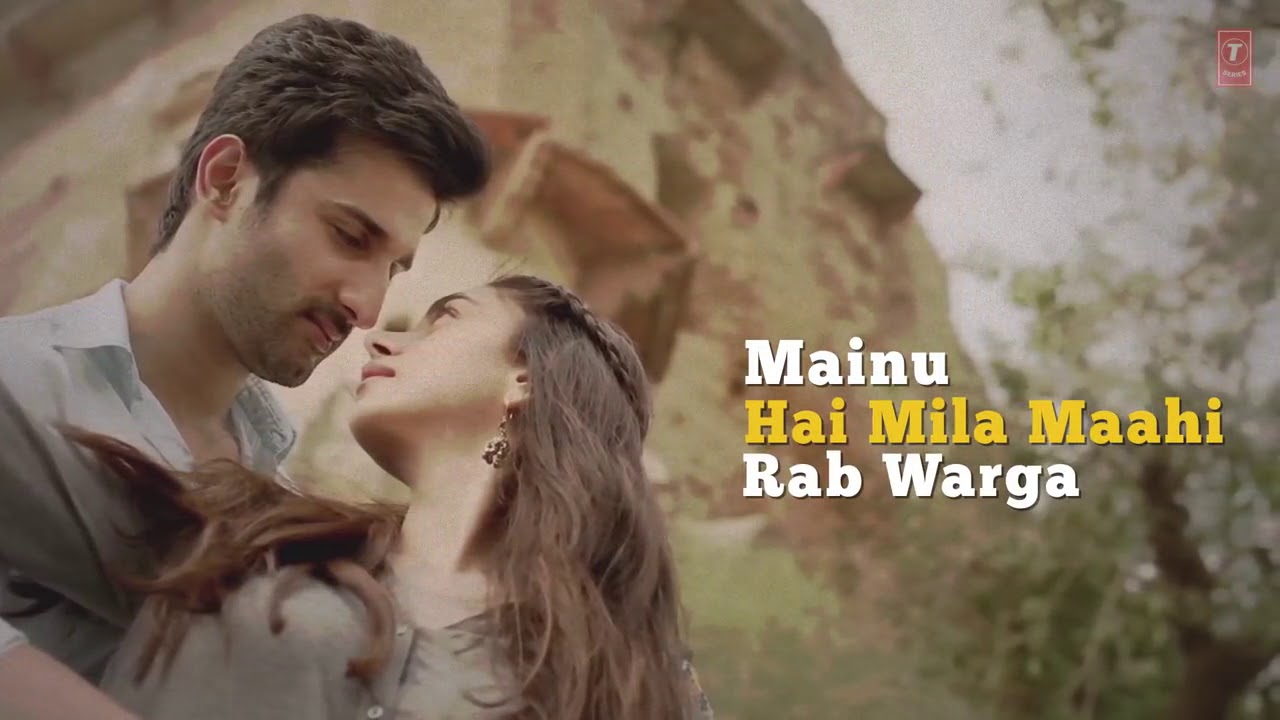Rab Warga Hai Mainu Hai Mila Mahi