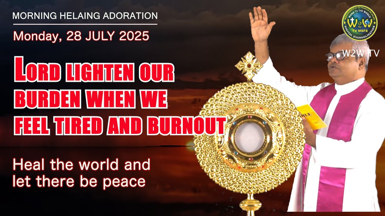 MORNING PRAYER AND HEALING ADORATION | 28 JULY 2025 #healingadoration #adoration #healing
