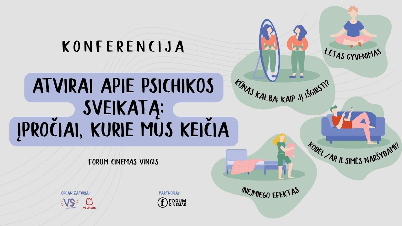 „Atvirai apie psichikos sveikatą: įpročiai, kurie mus keičia“ | KONFERENCIJOS ATSILIEPIMAI