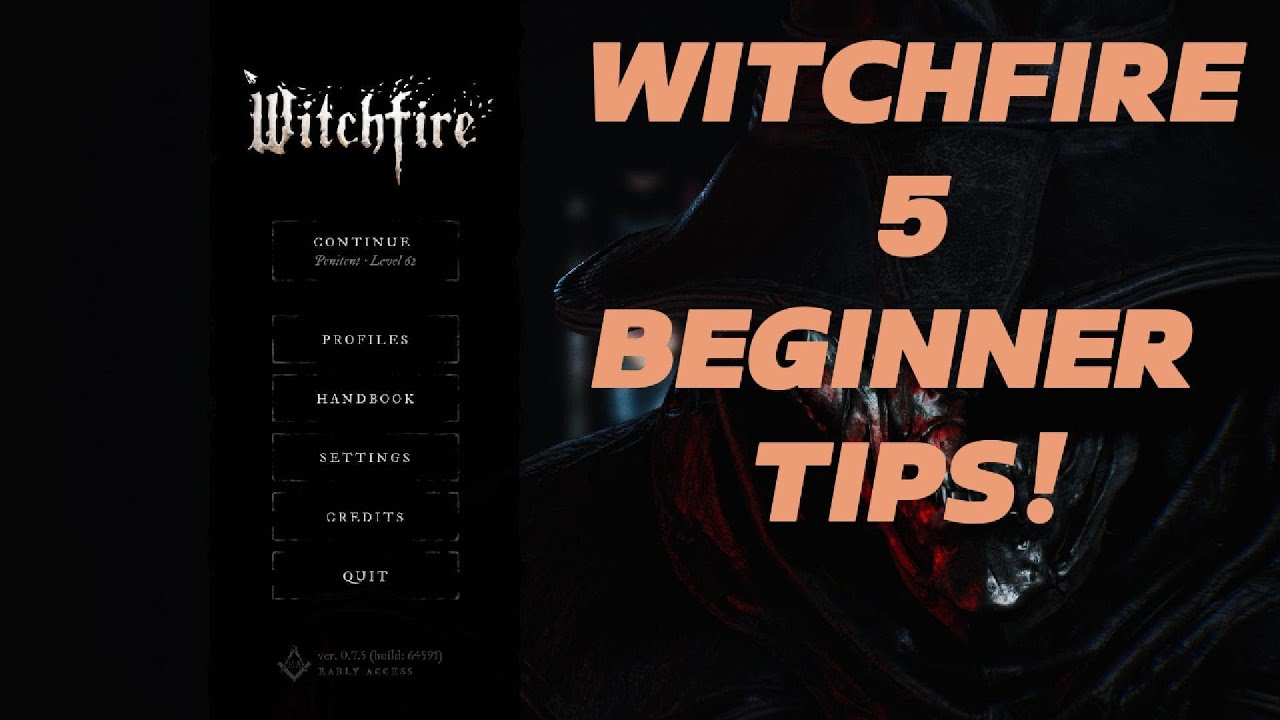 WITCHFIRE New Player Guide