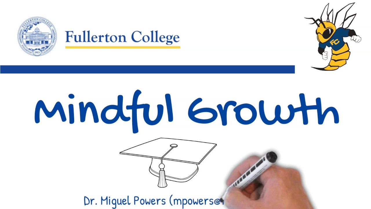 Fullerton College Mindful Growth Promo