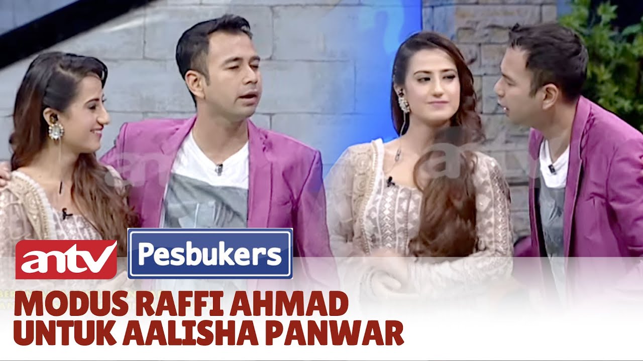 Raffi Ahmad Modusin Aalisha Panwar! | Pesbukers
