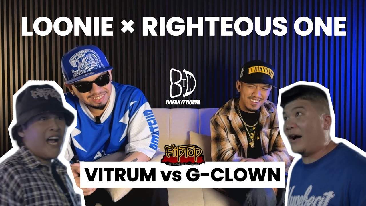 LOONIE &times; RIGHTEOUS ONE | BREAK IT DOWN: Rap Battle Review E329 | FLIPTOP: VITRUM vs G-CLOWN