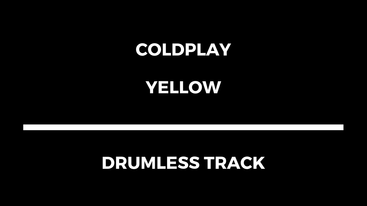 Coldplay - Yellow (drumless) 86.73 BPM