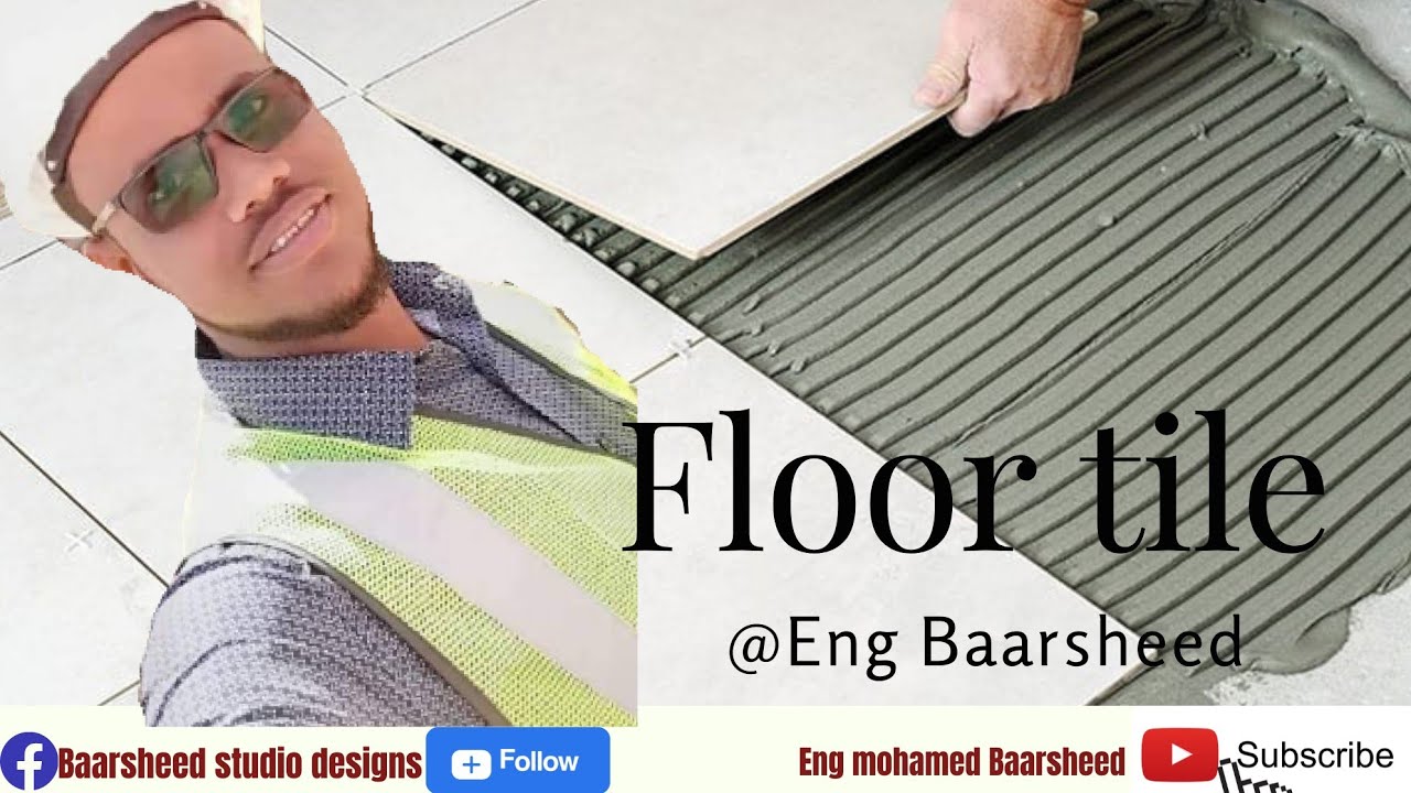Mutuleelka intadan dhigin maxa ka horeeya(Before starting the floor tiles)