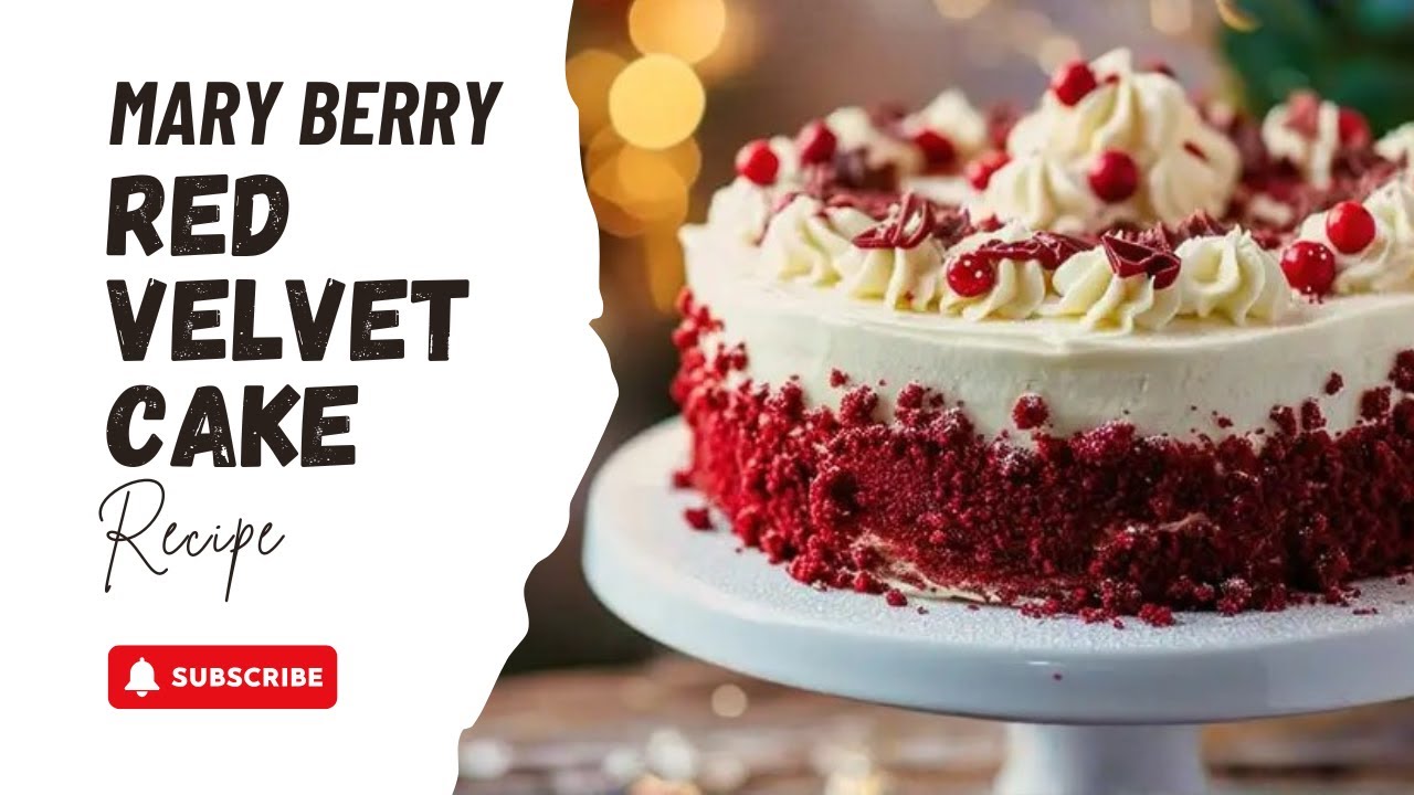 Mary Berry’s Red Velvet Cake Recipe | Soft, Moist & Creamy Classic Cake