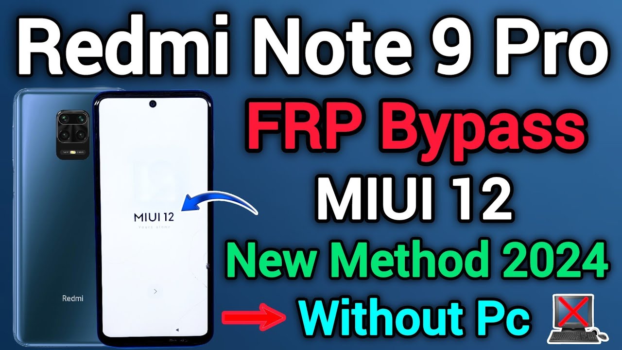 Redmi Note 9 Pro || FRP Bypass || MIUI 12 || New Method || Without Pc || 2024 || Xiaomi FRP Unlock.