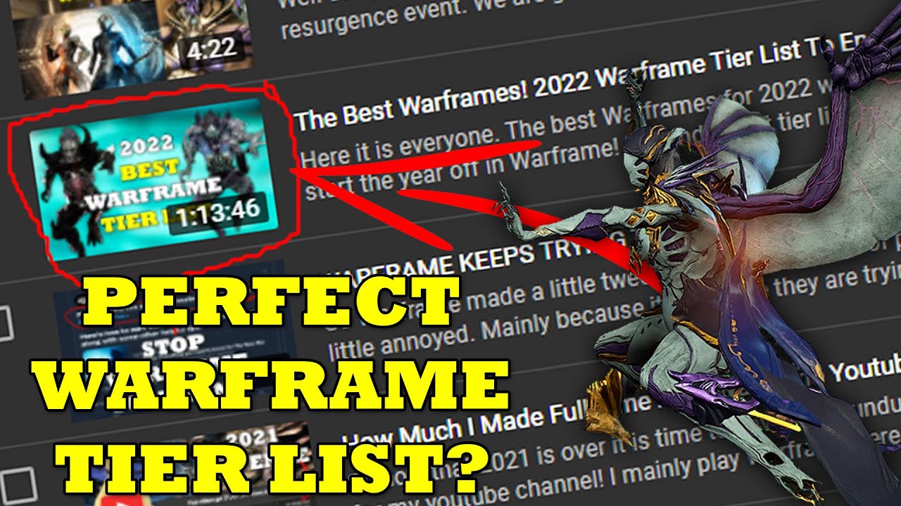 Is My Warframe 2022 Tier List Perfect?