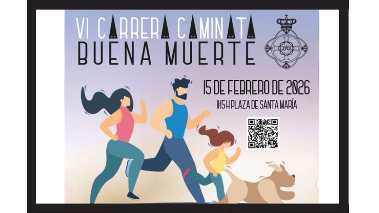 🏃 VI Carrera - Caminata Solidaria Buena Muerte, febrero 2026